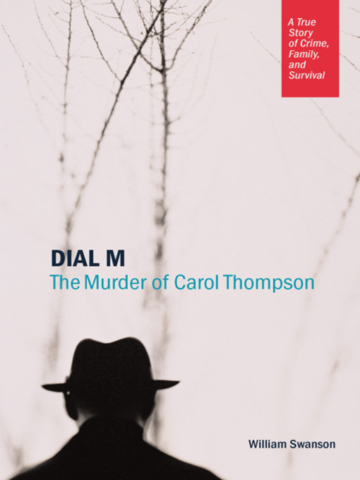 Title details for Dial M by William  Swanson - Available